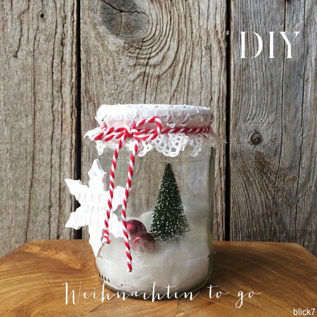 Weihnachten im Glas [5-Minuten-DIY] - blick7