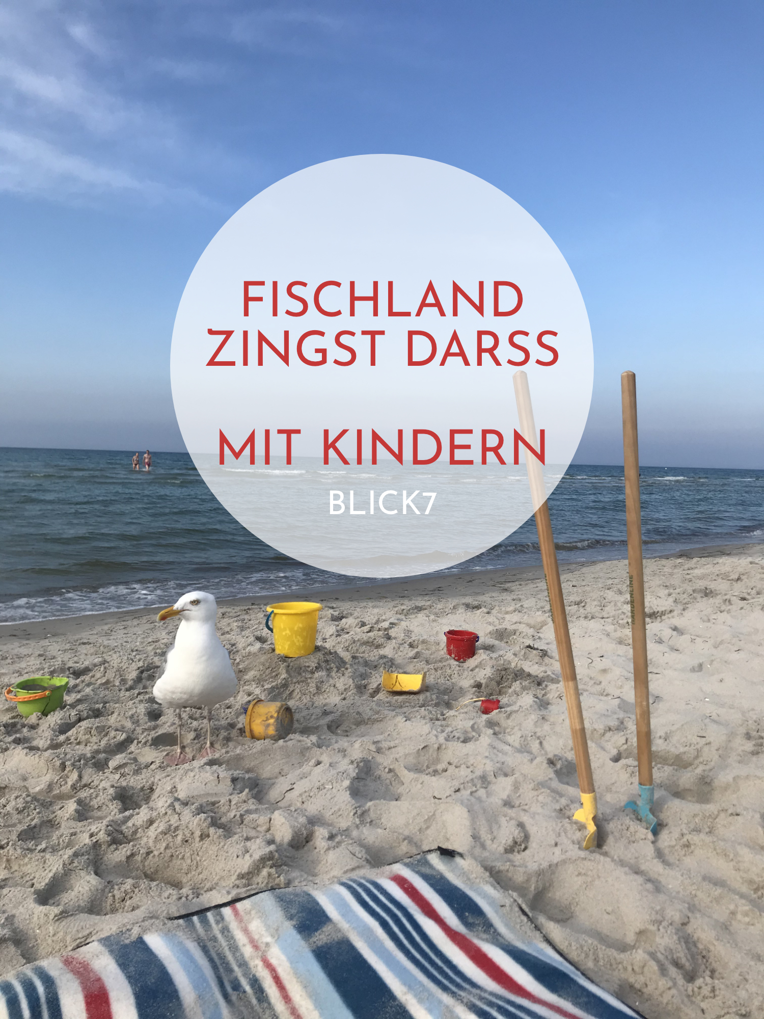 Urlaub mit Kindern: Tipps für Fischland Zingst Darß an der Ostsee