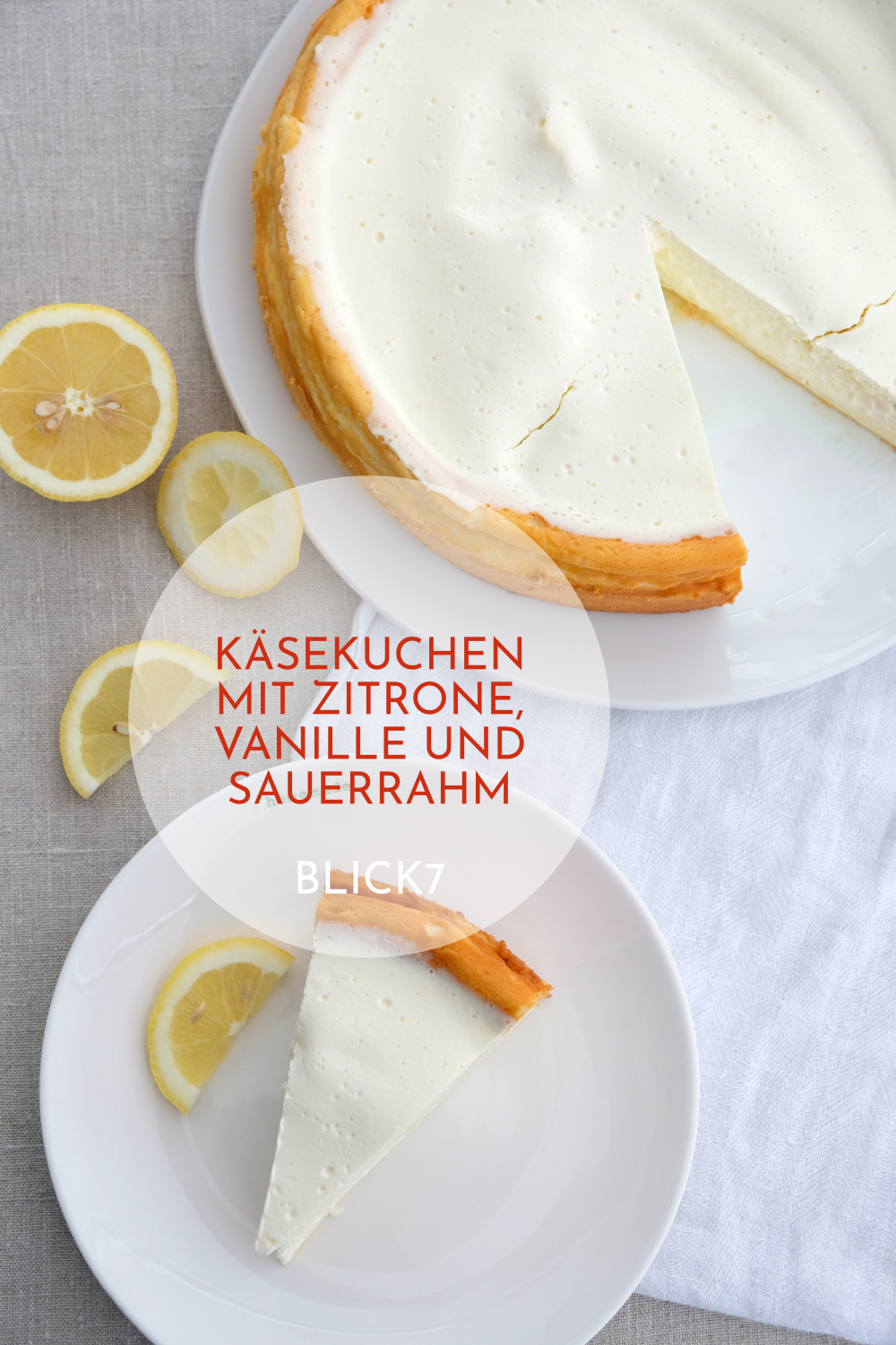 Käsekuchen mit Vanille, Zitrone und Sauerrahm - blick7